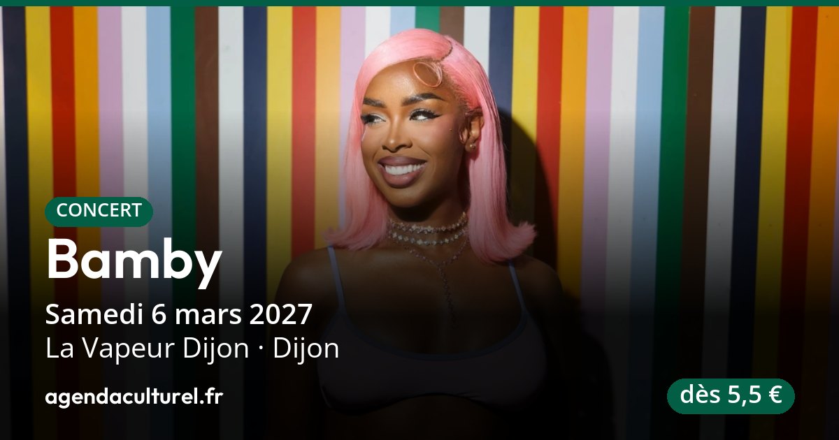 Bamby en concert à La Vapeur à Dijon le 6 mars 2027