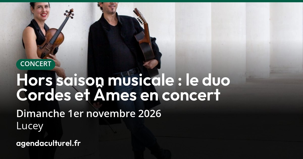 Hors Saison Musicale à Lucey le 1er nov. 2026, concert