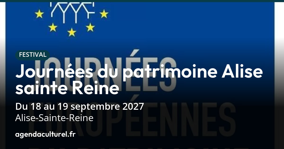 Journées du Patrimoine 2027 à Alise-Sainte-Reine programme des visites