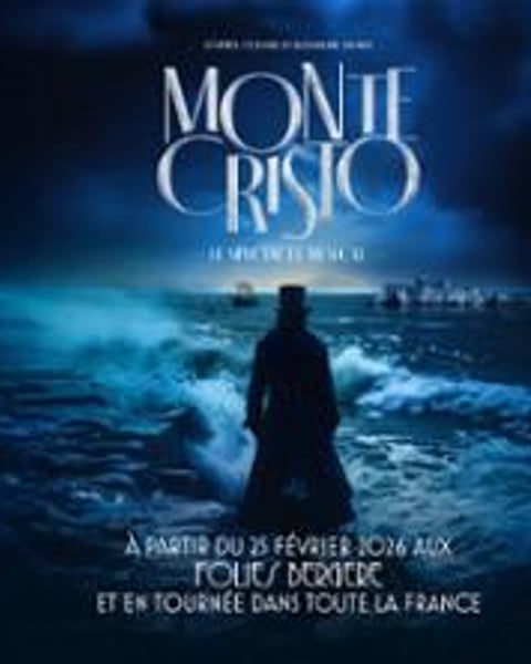 Monte Cristo, Le Spectacle Musical