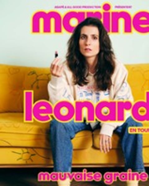 Marine Leonardi, Mauvaise Graine