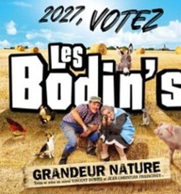 Les Bodin's Grandeur Nature, Votez 2027