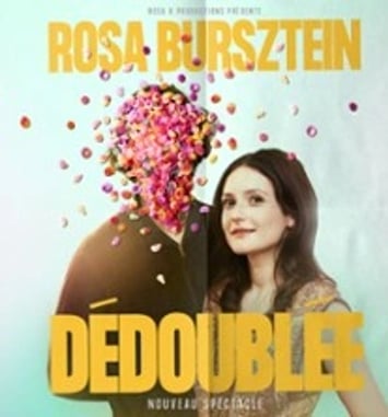 Rosa Bursztein – Dédoublée
