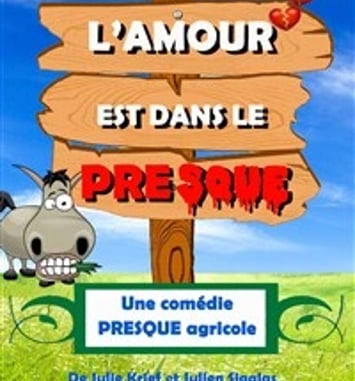 L'amour est dans le presque
