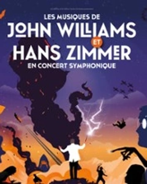 Les musiques de John Williams & Hans Zimmer en concert symphonique