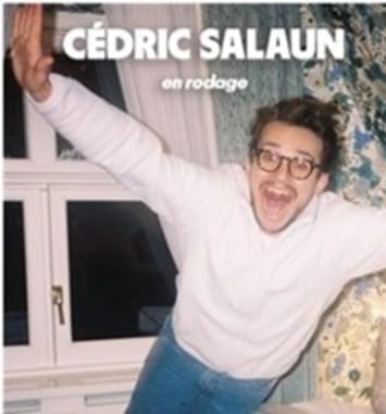 Cédric Salaun, En Rodage, Tournée