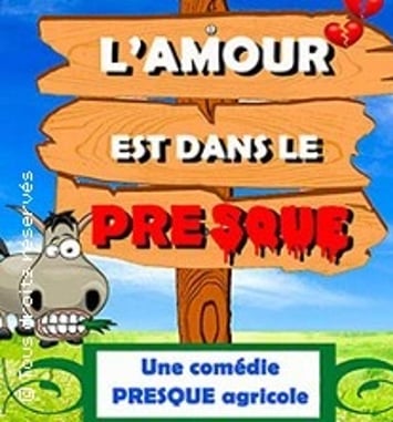 L'Amour est dans le presque