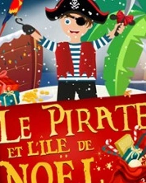 Le Pirate et l'Île de Noël