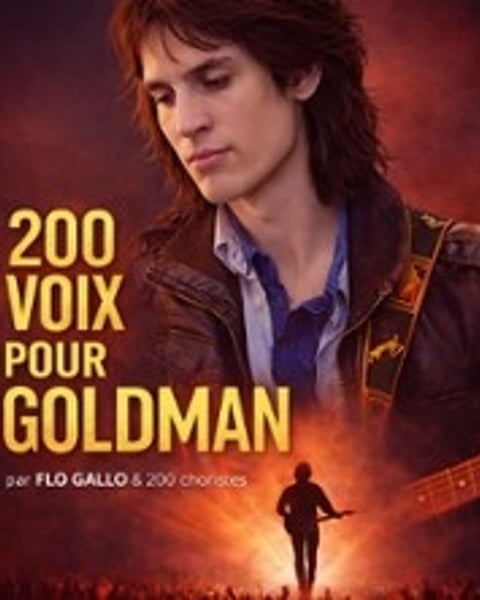 Goldman, 200 voix pour une légende