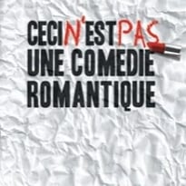 Ceci n'est pas une comédie romantique