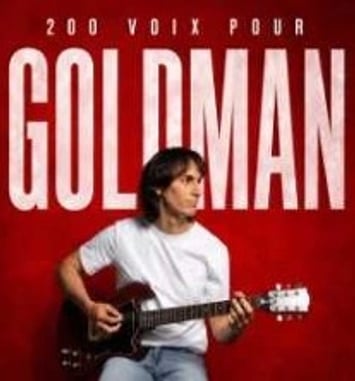 200 voix pour Goldman