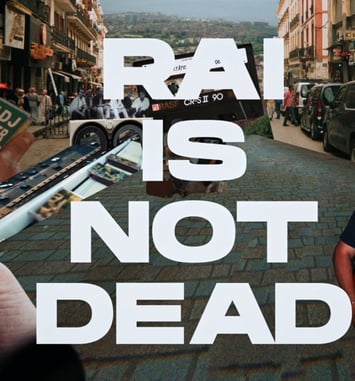 Raï Is Not Dead