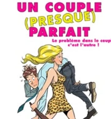 Un Couple (Presque) Parfait