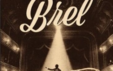 Le Jour où j'ai Rencontré Brel