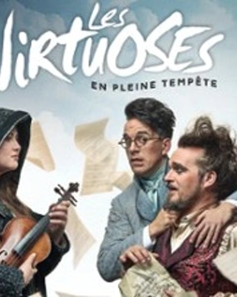 Les Virtuoses, En pleine tempête