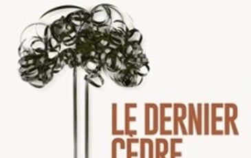 Le Dernier Cèdre du Liban