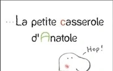 La Petite Casserole d'Anatole