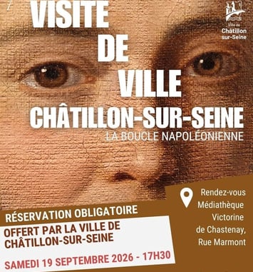 Visite commentée de Châtillon-sur-Seine, la boucle napoléonienne