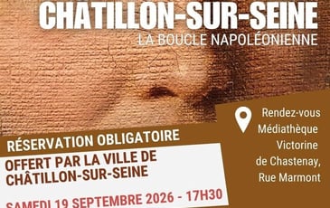 Visite commentée de Châtillon-sur-Seine, la boucle napoléonienne