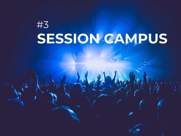 Session Campus #3