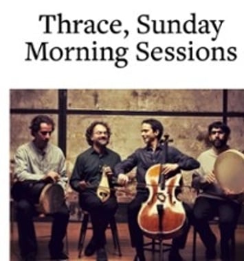 Thrace Sunday Morning Session