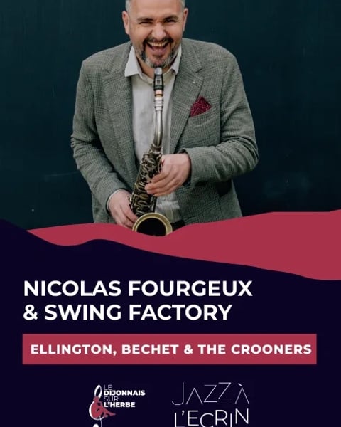 Nicolas Fourgeux & Swing Factory