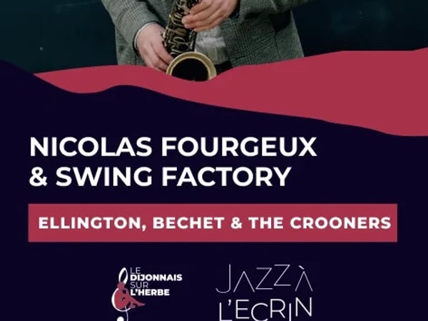 Nicolas Fourgeux & Swing Factory