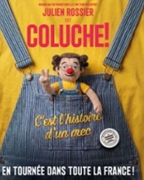 Julien Rossier est Coluche ! C'est l'Histoire d'un Mec - Tournée