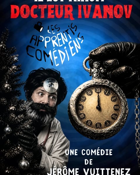 Il est minuit docteur Ivanov, Jérôme Vuittenez, Les Apprentis Comédiens