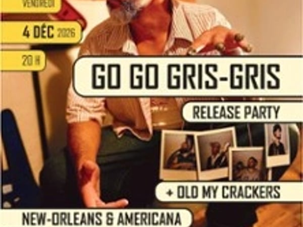 Go Go Gris Gris + Première partie : Old Ma Crackers