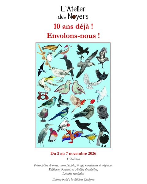 Les 10 ans de l'Atelier des Noyers